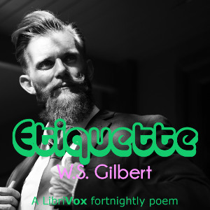 Etiquette - W. S. Gilbert Listen Free Audiobook MP3 📙 Free Audiobook Websites
