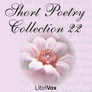 Short Poetry Collection 022 - Various Listen Free Audiobook MP3 📙 Free Audiobook Websites