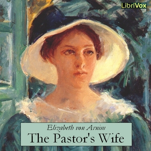 The Pastor's Wife - Elizabeth von Arnim Listen Free Audiobook MP3 📙 Free Audiobook Websites