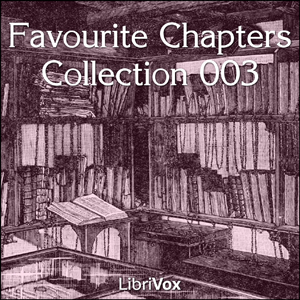 Favourite Chapters Collection 003 - Various Listen Free Audiobook MP3 📙 Free Audiobook Websites