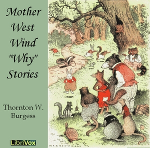 Mother West Wind 'Why' Stories - Thornton W. Burgess Listen Free Audiobook MP3 📙 Free Audiobook Websites
