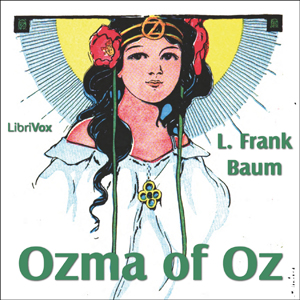 Ozma of Oz - L. Frank Baum Listen Free Audiobook MP3 📙 Free Audiobook Websites