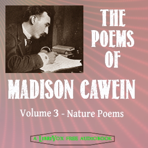 The Poems of Madison Cawein Vol 3 - Madison Cawein Listen Free Audiobook MP3 📙 Free Audiobook Websites