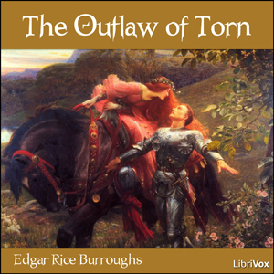 The Outlaw of Torn - Edgar Rice Burroughs Listen Free Audiobook MP3 📙 Free Audiobook Websites