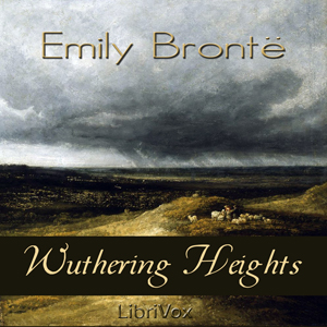 Wuthering Heights (Version 2) - Emily Brontë Listen Free Audiobook MP3 📙 Free Audiobook Websites