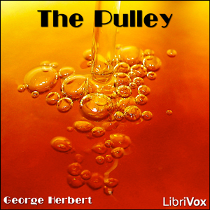 The Pulley - George Herbert Listen Free Audiobook MP3 📙 Free Audiobook Websites