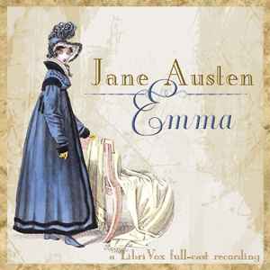 Emma (version 7 Dramatic Reading) - Jane Austen Listen Free Audiobook MP3 📙 Free Audiobook Websites