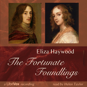 The Fortunate Foundlings - Eliza Haywood Listen Free Audiobook MP3 📙 Free Audiobook Websites
