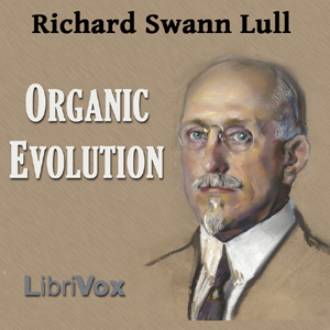 Organic Evolution - Richard Swann LULL Listen Free Audiobook MP3 📙 Free Audiobook Websites
