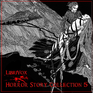 Horror Story Collection 005 - Various Listen Free Audiobook MP3 📙 Free Audiobook Websites
