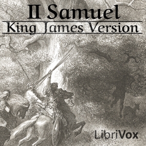 Bible (KJV) 10: 2 Samuel - King James Version Listen Free Audiobook MP3 📙 Free Audiobook Websites