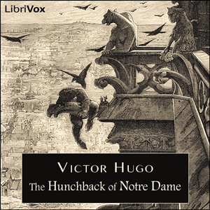 The Hunchback of Notre Dame - Victor HUGO Listen Free Audiobook MP3 📙 Free Audiobook Websites