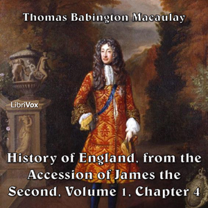 The History of England, from the Accession of James II - (Volume 1, Chapter 04) - Thomas Babington Macaulay Listen Free Audiobook MP3 📙 Free Audiobook Websites