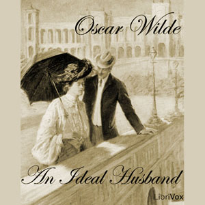 An Ideal Husband - Oscar Wilde Listen Free Audiobook MP3 📙 Free Audiobook Websites