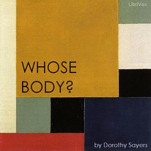 Whose Body? (Version 2) - Dorothy L. SAYERS Listen Free Audiobook MP3 📙 Free Audiobook Websites