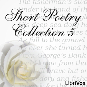 Short Poetry Collection 005 - Various Listen Free Audiobook MP3 📙 Free Audiobook Websites