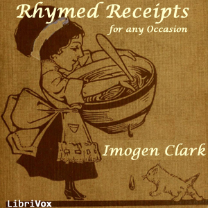 Rhymed Receipts for Any Occasion - Imogen CLARK Listen Free Audiobook MP3 📙 Free Audiobook Websites