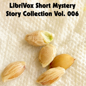 Short Mystery Story Collection 006 - Various Listen Free Audiobook MP3 📙 Free Audiobook Websites