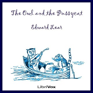 The Owl and the Pussycat - Edward LEAR Listen Free Audiobook MP3 📙 Free Audiobook Websites