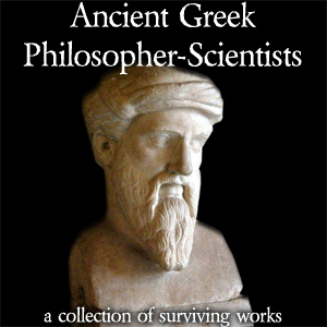 Ancient Greek Philosopher-Scientists - Various Listen Free Audiobook MP3 📙 Free Audiobook Websites