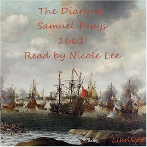 The Diary of Samuel Pepys 1661 - Samuel PEPYS Listen Free Audiobook MP3 📙 Free Audiobook Websites