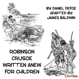 Robinson Crusoe Written Anew for Children - Daniel Defoe Listen Free Audiobook MP3 📙 Free Audiobook Websites