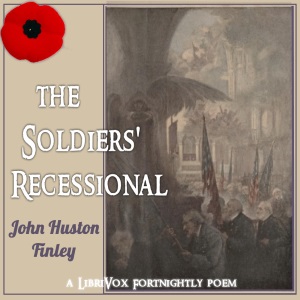 The Soldiers' Recessional - John Huston FINLEY Listen Free Audiobook MP3 📙 Free Audiobook Websites