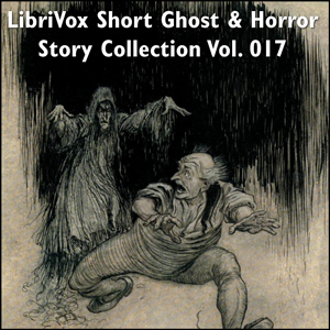 Short Ghost and Horror Collection 017 - Various Listen Free Audiobook MP3 📙 Free Audiobook Websites