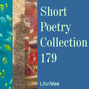Short Poetry Collection 179 - Various Listen Free Audiobook MP3 📙 Free Audiobook Websites