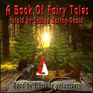 A Book of Fairy Tales - Sabine Baring-Gould Listen Free Audiobook MP3 📙 Free Audiobook Websites