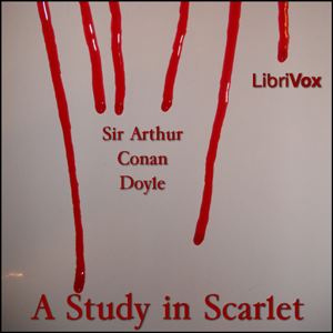 A Study in Scarlet (version 3) - Sir Arthur Conan Doyle Listen Free Audiobook MP3 📙 Free Audiobook Websites