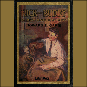 Rick and Ruddy - Howard R. Garis Listen Free Audiobook MP3 📙 Free Audiobook Websites