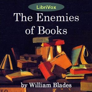 The Enemies of Books - William BLADES Listen Free Audiobook MP3 📙 Free Audiobook Websites