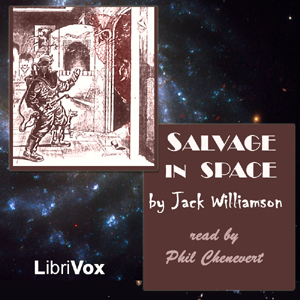 Salvage in Space - Jack WILLIAMSON Listen Free Audiobook MP3 📙 Free Audiobook Websites
