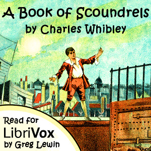 A Book of Scoundrels - Charles WHIBLEY Listen Free Audiobook MP3 📙 Free Audiobook Websites