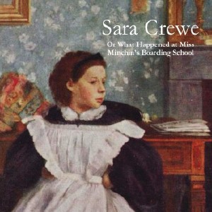 Sara Crewe: or, What Happened at Miss Minchin’s Boarding School - Frances Hodgson Burnett Listen Free Audiobook MP3 📙 Free Audiobook Websites