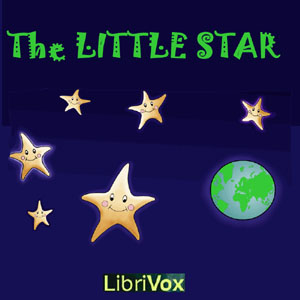The Little Star - Unknown Listen Free Audiobook MP3 📙 Free Audiobook Websites