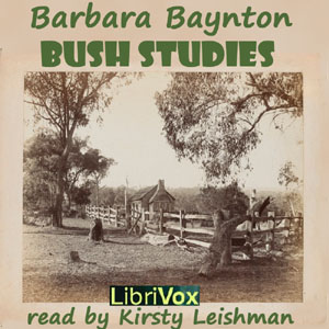 Bush Studies - Barbara BAYNTON Listen Free Audiobook MP3 📙 Free Audiobook Websites
