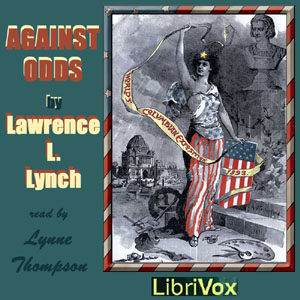 Against Odds - Lawrence L. LYNCH Listen Free Audiobook MP3 📙 Free Audiobook Websites