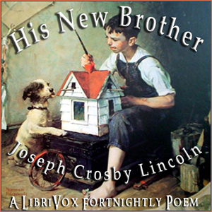 His New Brother - Joseph Crosby LINCOLN Listen Free Audiobook MP3 📙 Free Audiobook Websites