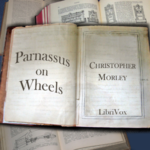 Parnassus on Wheels - Christopher Morley Listen Free Audiobook MP3 📙 Free Audiobook Websites