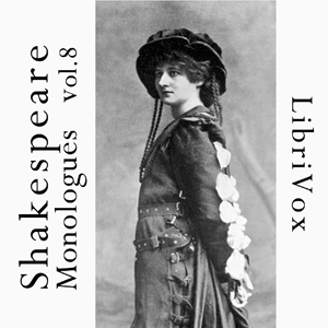 Shakespeare Monologues Collection vol. 08 - William Shakespeare Listen Free Audiobook MP3 📙 Free Audiobook Websites