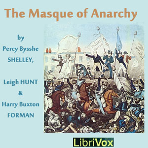 The Masque of Anarchy - Percy Bysshe Shelley Listen Free Audiobook MP3 📙 Free Audiobook Websites