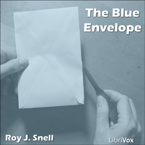 The Blue Envelope - Roy J. Snell Listen Free Audiobook MP3 📙 Free Audiobook Websites