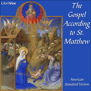 Bible (ASV) NT 01: Matthew - American Standard Version Listen Free Audiobook MP3 📙 Free Audiobook Websites