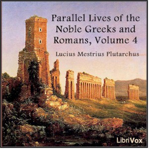 Parallel Lives of the Noble Greeks and Romans Vol. 4 - Lucius Mestrius PLUTARCHUS Listen Free Audiobook MP3 📙 Free Audiobook Websites