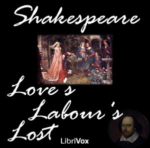 Love's Labour's Lost - William Shakespeare Listen Free Audiobook MP3 📙 Free Audiobook Websites
