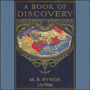 A Book of Discovery - M. B. Synge Listen Free Audiobook MP3 📙 Free Audiobook Websites