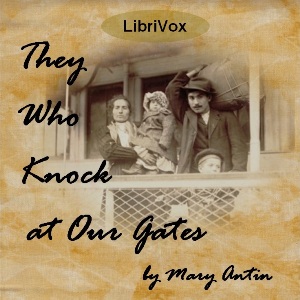 They Who Knock at Our Gates - Mary ANTIN Listen Free Audiobook MP3 📙 Free Audiobook Websites