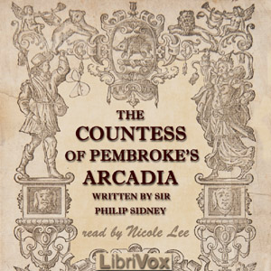 The Countess of Pembroke's Arcadia - Sir Philip Sidney Listen Free Audiobook MP3 📙 Free Audiobook Websites